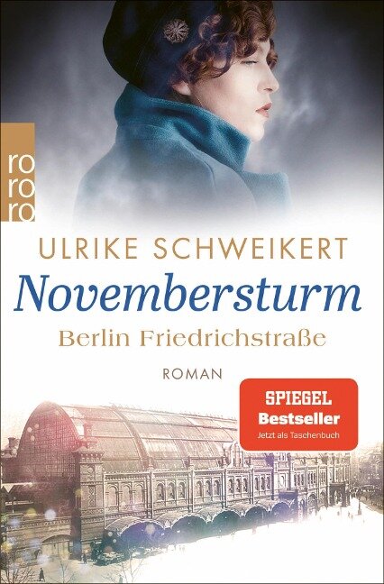 Berlin Friedrichstraße: Novembersturm - Ulrike Schweikert