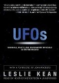 UFOs: Generals, Pilots, and Government Officials Go on the Record - Leslie Kean