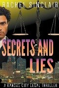 Secrets and Lies - Rachel Sinclair