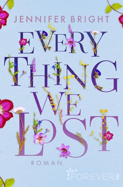 Everything We Lost - Jennifer Bright