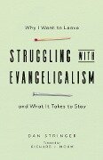 Cover-Bild zum Titel 'Struggling with Evangelicalism' von 'Dan Stringer'