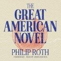 The Great American Novel - Philip Roth