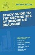 Study Guide to The Second Sex by Simone de Beauvoir - 