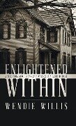 Enlightened Within - Wendie Willis
