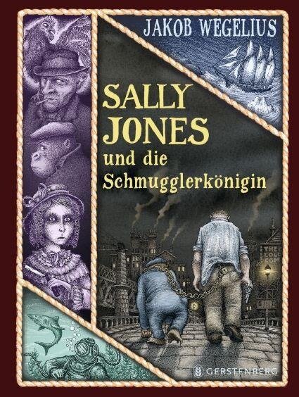 Sally Jones und die Schmugglerkönigin - Jakob Wegelius
