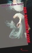 Cover-Bild zum Titel 'Der Bornholm-Code' von 'Thorsten Oliver Rehm'