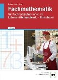 Fachmathematik für Fachverkäufer/-innen im Lebensmittelhandwerk. Fleischerei - Helmut Nuding, Klaus Ulbrich, Angela Hauff