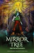 Cover-Bild zum Titel 'Mirror Tree' von 'Annemarie Mazotti Gouveia'
