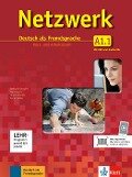 Netzwerk A1 in Teilbänden - Kurs- und Arbeitsbuch, Teil 1 mit 2 Audio-CDs und DVD - Helen Schmitz, Stefanie Dengler, Tanja Mayr-Sieber, Theo Scherling, Paul Rusch