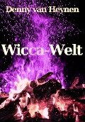 Wicca - Welt - Denny van Heynen