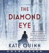 Cover-Bild zum Titel 'The Diamond Eye CD' von 'Kate Quinn'