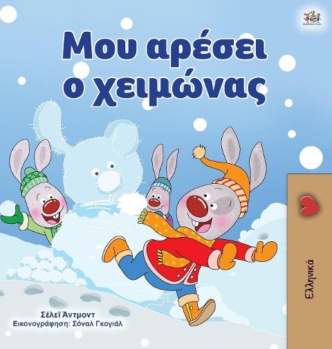 I Love Winter (Greek Book for Kids) - Shelley Admont, Kidkiddos Books
