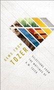 Gems from Tozer - A W Tozer