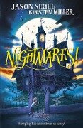 Nightmares! - Jason Segel, Kirsten Miller