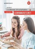 Betrifft Sozialkunde / Wirtschaftslehre. Lernbaustein 1: Lehr- und Arbeitsbuch. Rheinland-Pfalz - Bernd Utpatel, Manfred Scherer, Alfons Axmann