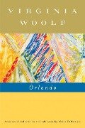 Orlando, a Biography - Virginia Woolf, Mark Hussey