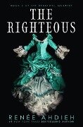 The Righteous - Renée Ahdieh