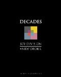 Joy Division + New Order - John Aizlewood