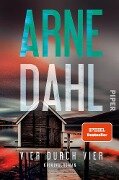 Cover-Bild zum Titel 'Vier durch vier' von 'Arne Dahl'