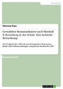 Cover-Bild zum Titel 'Gewaltfreie Kommunikation nach Marshall B. Rosenberg in der Schule. Eine kritische Betrachtung' von 'Theresa Paas'