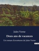 Cover-Bild zum Titel 'Deux ans de vacances' von 'Jules Verne'
