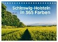 Schleswig-Holstein in 365 Farben (Tischkalender 2024 DIN A5 quer), CALVENDO Monatskalender - Thomas Jansen