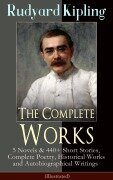 Cover-Bild zum Titel 'The Complete Works of Rudyard Kipling (Illustrated)' von 'Rudyard Kipling'