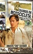 Diarios de Motocicleta: Notas de Viaje Por America Latina - Ernesto Che Guevara