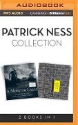 Patrick Ness - Collection: A Monster Calls & More Than This - Patrick Ness