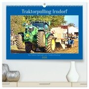Cover-Bild zum Titel 'Traktorpulling Irndorf (hochwertiger Premium Wandkalender 2026 DIN A2 quer), Kunstdruck in Hochglanz' von 'Günther Geiger'