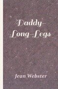 Cover-Bild zum Titel 'Daddy-Long-Legs' von 'Jean Webster'