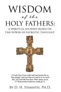 Cover-Bild zum Titel 'Wisdom of the Holy Fathers' von 'D H Stamatis'