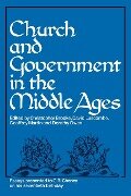 Church and Government in the Middle Ages - 