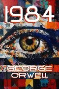 Cover-Bild zum Titel '1984' von 'Orwell George Orwell'