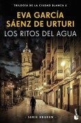 Cover-Bild zum Titel 'Los ritos del agua' von 'Eva Garcia Saenz de Urturi'
