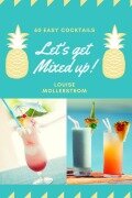Cover-Bild zum Titel 'Let's Get Mixed Up' von 'Kristina Mollerstrom'