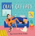 Crazy Cat Lady - Ester Scholten