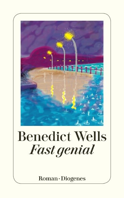 Fast genial - Benedict Wells