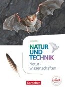 Cover-Bild zum Titel 'Natur und Technik 5./6. Schuljahr: Naturwissenschaften - Ausgabe A - Schülerbuch' von 'Ulrike Austenfeld, Barbara Barheine, Ingmar Stelzig, Julia Feltes, Martin Löffelhardt'
