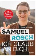 Samuel Rösch - Ich glaub an dich - Beate Hofmann