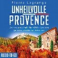 Unheilvolle Provence - Pierre Lagrange