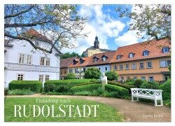 Einladung nach Rudolstadt (Wandkalender 2025 DIN A2 quer), CALVENDO Monatskalender - Gisela Kruse