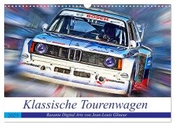 Klassische Tourenwagen - Rasante Digital Arts von Jean-Louis Glineur (Wandkalender 2025 DIN A3 quer), CALVENDO Monatskalender - Jean-Louis Glineur