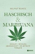 Haschisch & Marihuana - Helmut Kuntz