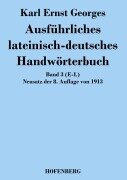 Cover-Bild zum Titel 'Ausführliches lateinisch-deutsches Handwörterbuch' von 'Karl Ernst Georges'