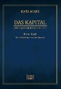Das Kapital - Karl Marx. Hamburger Originalausgabe von 1867 - Karl Marx