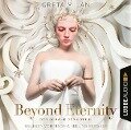 Beyond Eternity - Greta Milán