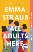 Cover-Bild zum Titel 'All Adults Here' von 'Emma Straub'