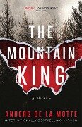 The Mountain King - Anders De La Motte