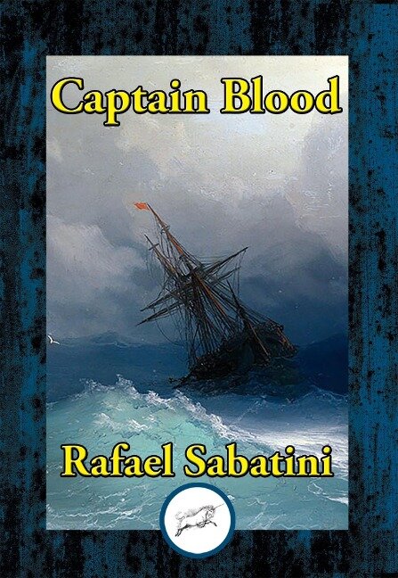 Captain Blood - Rafael Sabatini
